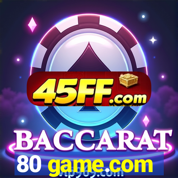 80 game.com